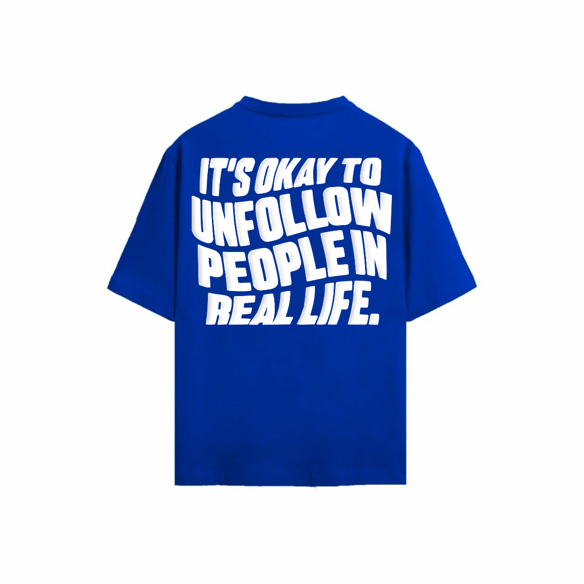 Unfollow People Tee- Blue