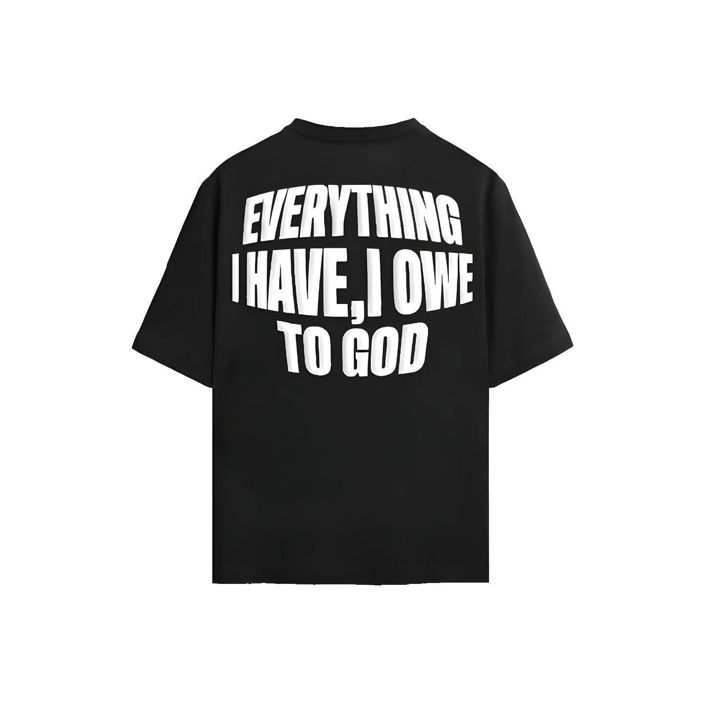 Owe To God Tee- Black